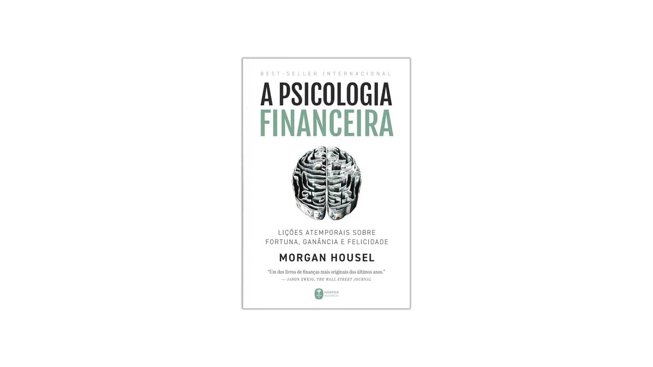 Livro de Psicologia Financeira é Bom Mesmo? As 8 Melhores Opções Analisadas